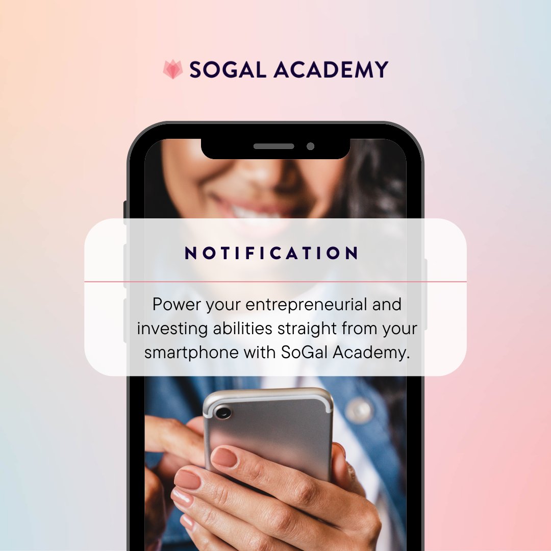 IamSoGal's tweet photo. There's absolutely nothing stopping you from building wealth with impact now! Join #SoGal Academy, the #1 online learning community designed to power your entrepreneurial and investing abilities all from your smartphone! 

Get started today 👉 https://t.co/SEguxrbGHE https://t.co/LDV87QMabF