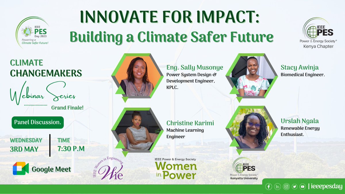 How can we use innovation towards climate change? 
The culmination of the @ieeepesday will be the crowning of this debate through the lens of the panelists: Stacy, Christine and Ursulah
@IEEE_Kenya, @IEEEYPKenya @PesMmu @IEEEPES_Kenya