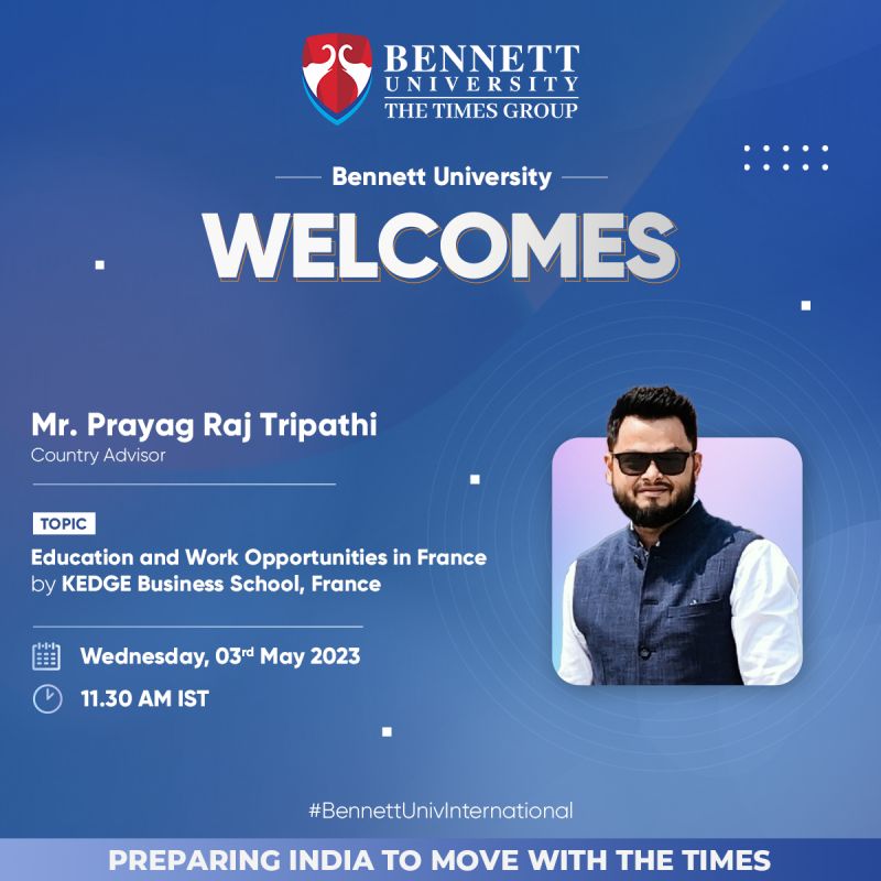 BennettNoida's tweet photo. Bennett University welcomes Mr. Prayag Raj Tripathi, Country Advisor, for an enlightening session on “Education &amp; Work Opportunities in France by KEDGE Business School, France”. 
Date – 3rd May 2023
Time – 11.30 AM
#BennettUniversity #BennettUnivInternational #KEDGEBusinessSchool https://t.co/HnlxNLvGLf