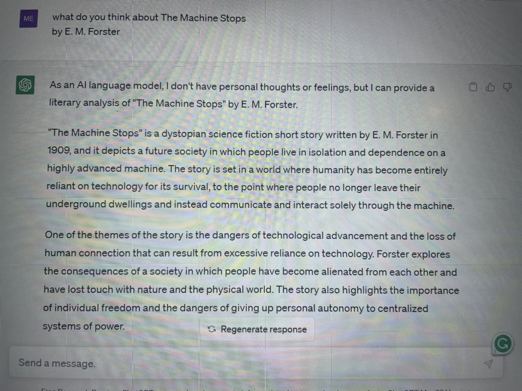 MeenaArjune's tweet photo. I asked #ChatGPT what you think about the Machine Stops by E.M.Forster and here is the response 👇 https://t.co/XmLNWXok1G