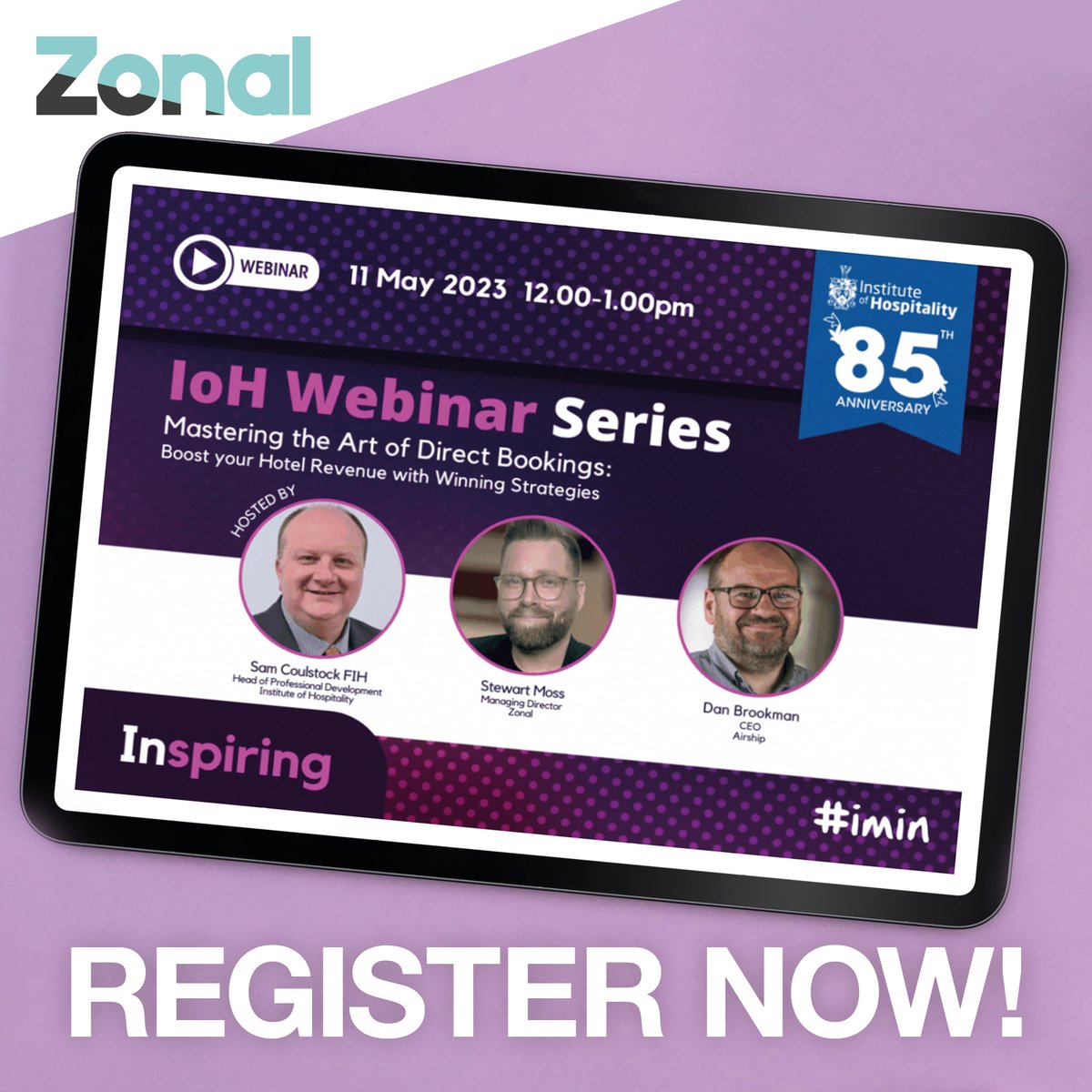 💻 Mastering the Art of #DirectBooking: Boost your hotel revenue with winning strategies - our new webinar with the @IoH_Online 

🗓️ 11 May 2023 
⏱️ 12:00 pm - 1:00 pm

➡️ Register now: instituteofhospitality.org/event/boost-yo…

#ZonalUK #HotelTech @danbrookman @AirshipTeam @HiLevelSoftware