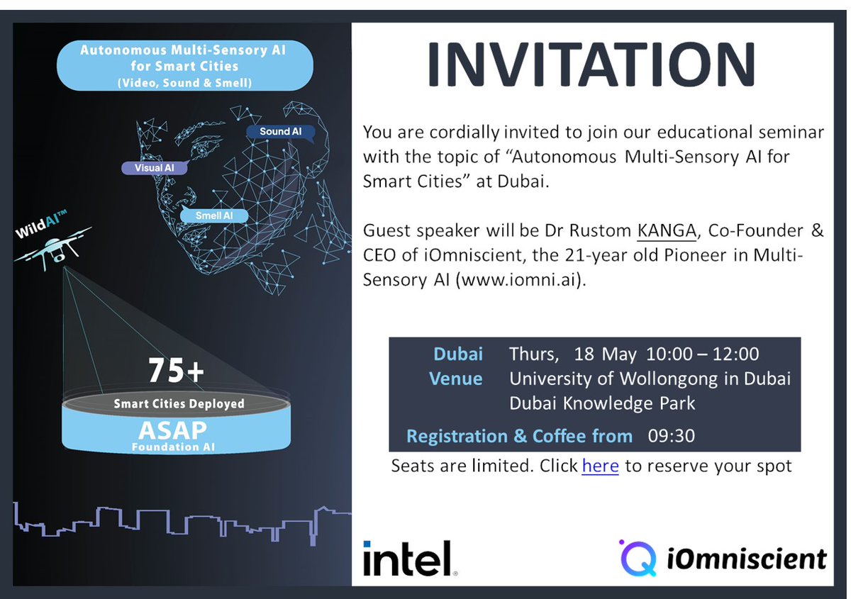 iOmniscient1's tweet image. iOmniscient Seminar Invitation in Dubai Please RSVP here: buff.ly/3HlUROr
Venue: University of Wollongong, Dubai Knowledge Park
#Dubai #MultiSensoryAI #VisualAI #ComputerVision #SmartCities #Tracking #FaceRecognition #VideoAnalytics #ArtificialIntelligence #AI #Autonomous
