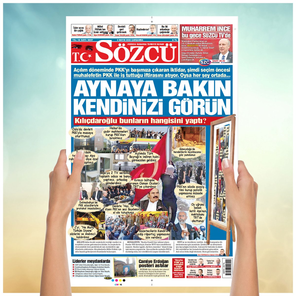 GÜNÜN MANŞETİ

Açılım döneminde PKK’yı başımıza çıkaran iktidar, şimdi seçim öncesi muhalefetin PKK ile iş tuttuğu iftirasını atıyor. Oysa her şey ortada...

AYNAYA BAKIN KENDİNİZİ GÖRÜN

Kılıçdaroğlu bunların hangisini yaptı?