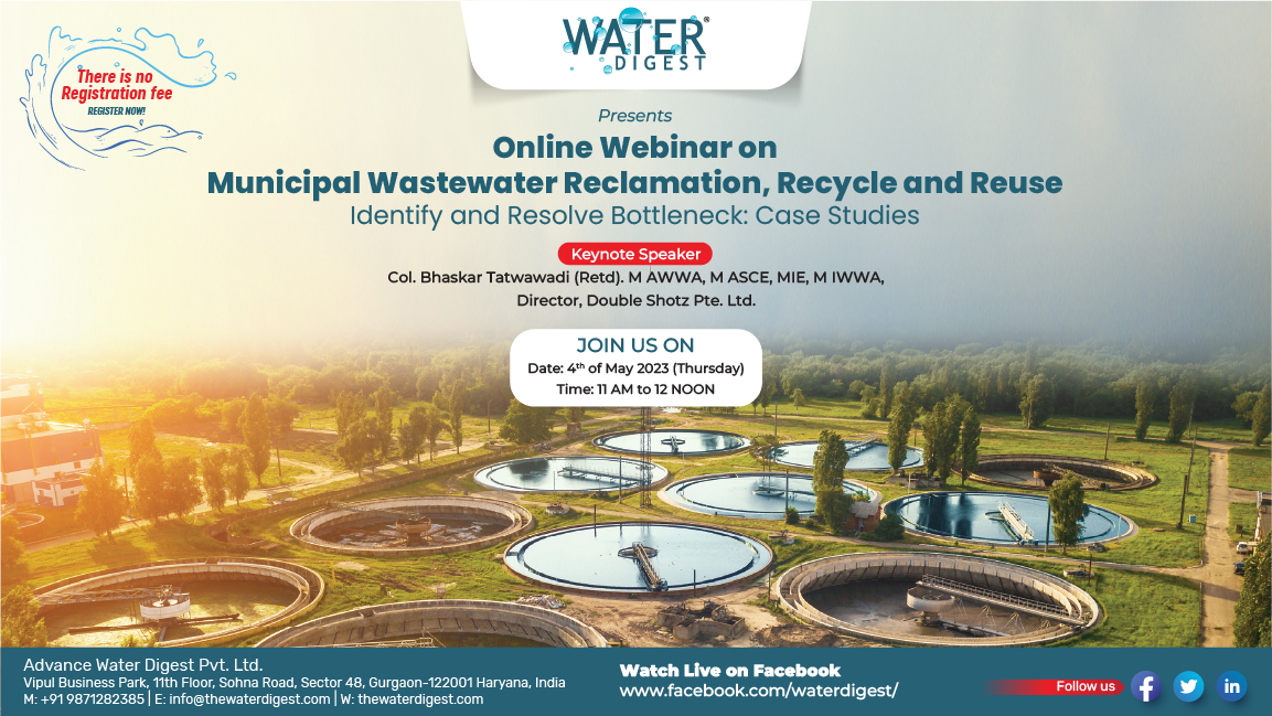 4th May: 11 AM IST. To #attend the webinar, #register here for #free: waterdigest.webex.com/weblink/regist…

#MunicipalWastewater #WastewaterReclamation #WastewaterRecycling #WastewaterReuse #WastewaterManagement #WastewaterTreatment #WastewaterMarket #WastewaterEngineers #WastewaterOperators