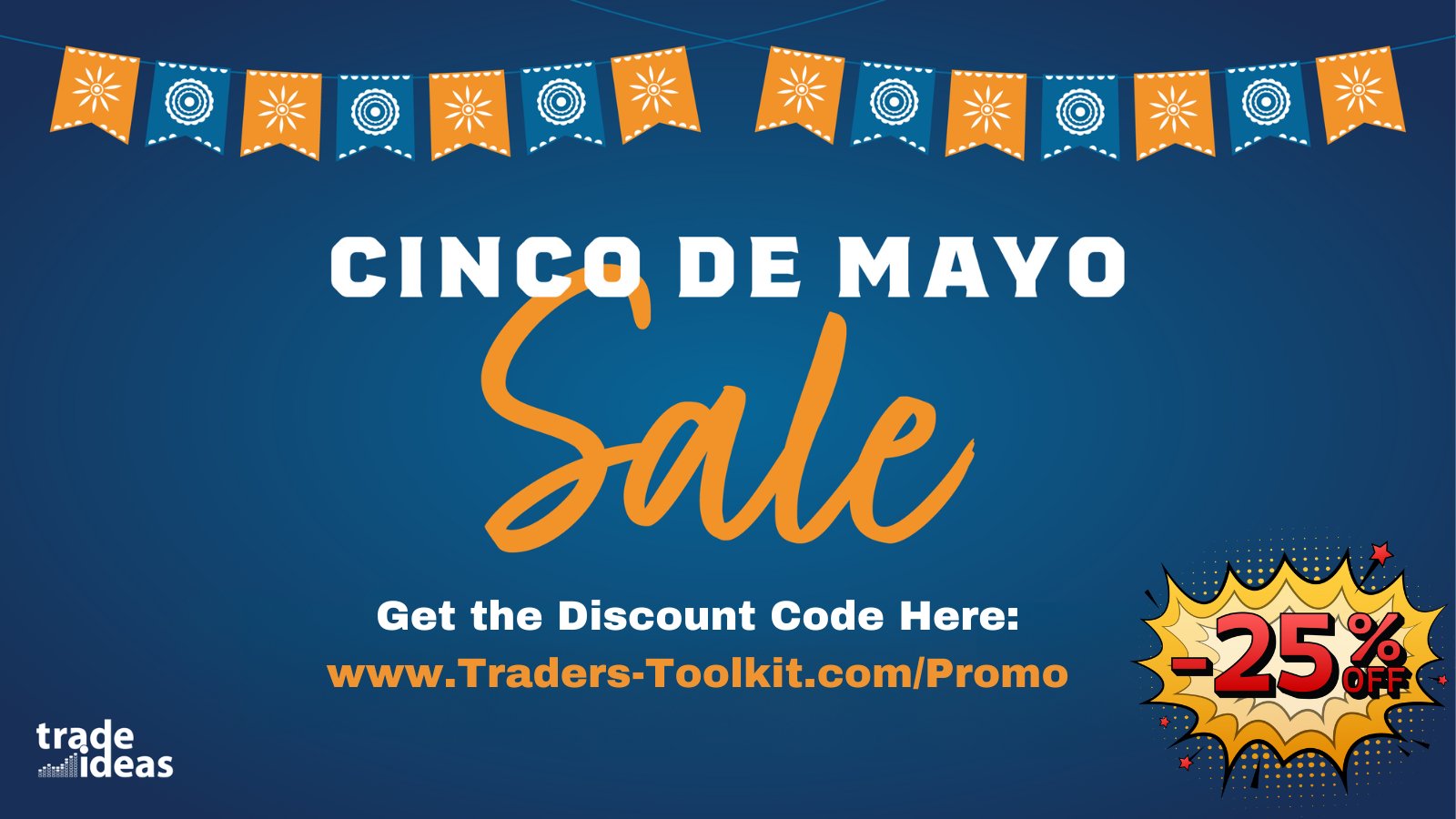 Traders Toolkit on Twitter "Cinco de Mayo just got better! 🌮🍹 Get a 25