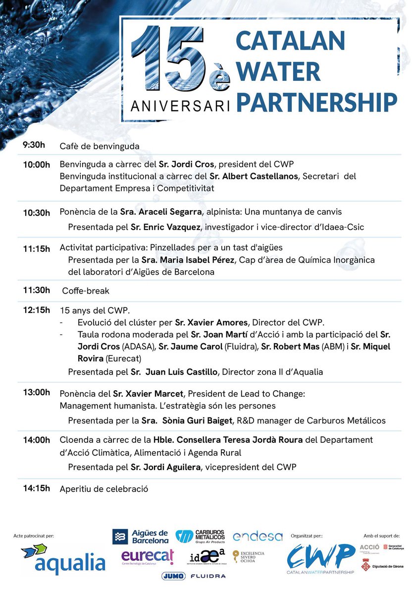 xamores's tweet photo. Més de 220 persones s’han inscrit a l’acte del 15è aniversari del @CatalanWaterP on comptarem amb en @XavierMarcet @Aracelisegarra com a ponents; una taula rodona amb @JMartiClusters d’@accio_cat, expresidents i fundadors del CWP; i representants d’@empresacat i @accioclimatica https://t.co/RyoNKYACD9