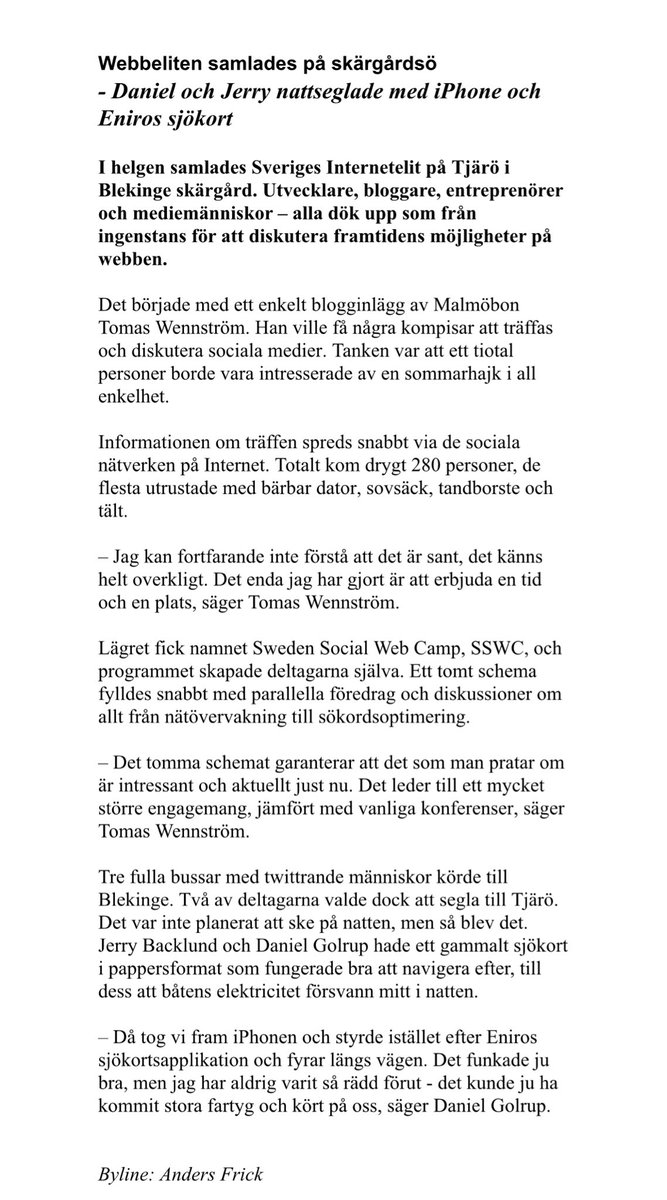 frick's tweet image. Vill påminna om hur det gick för @tomaswennstrom inför den allra första #SSWC 2009. Han räknade med 10 personer, men det kom 280. Jag skrev om det i @metroteknik när det begav sig: