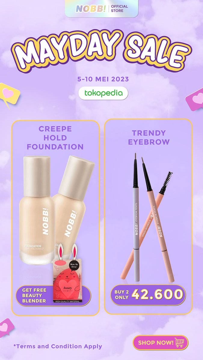 AMAYZING MONTH WITH NOBB! 📷 AVAILABLE MAYDAY SALE! 📷

GET DISCOUNT UP TO 80% AND FREE GIFTS FOR YOUR PURCHASEEE! ONLY IN MAY!

SHOP IN OUR SHOP HERE >>>
shopee.co.id/nobbcosmetics.…
tokopedia.com/nobbcosmetics

#racunshopee #nobb #nobbcosmetics