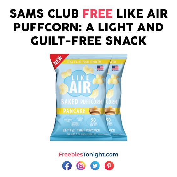 FreebiesTonight's tweet photo. Satisfy your snack cravings guilt-free with Sams Club Free Like Air Puffcorn.
This light and airy snack is made with wholesome ingredients

Offers Link ➡️: https://t.co/t8RRlz1U7c

#craving #Foodies #freesamples #goodies #offers #freestuff #freebies https://t.co/qB223CYQJO