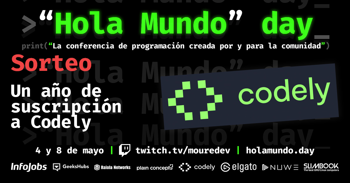 MoureDev's tweet image. ¡Comienzan los sorteos para celebrar el #HolaMundoDay!

Una año de suscripción a todos los cursos de Codely

1️⃣ Sigue a @CodelyTV 
2️⃣ Sigue a @MoureDev 
3️⃣ Like y RT

🌐 Válido todo el mundo
🗓️ Resultados el 8 de mayo durante el evento principal