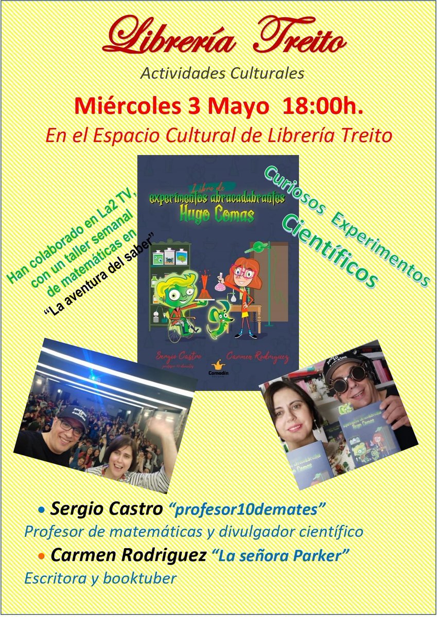 profesor10mates's tweet photo. Experimentos abracadabrantes Tour visita hoy a las 18:00 Cangas del Narcea en la Libreria Treito 🚀🚀🚀🚀🚀🚀🚀🚀🚀
@MariaCarmenRo10  @HugoComasyFilo #hugocomasyfilo 
#ExpAbracadabrantesTour https://t.co/v8qZAXuoCi