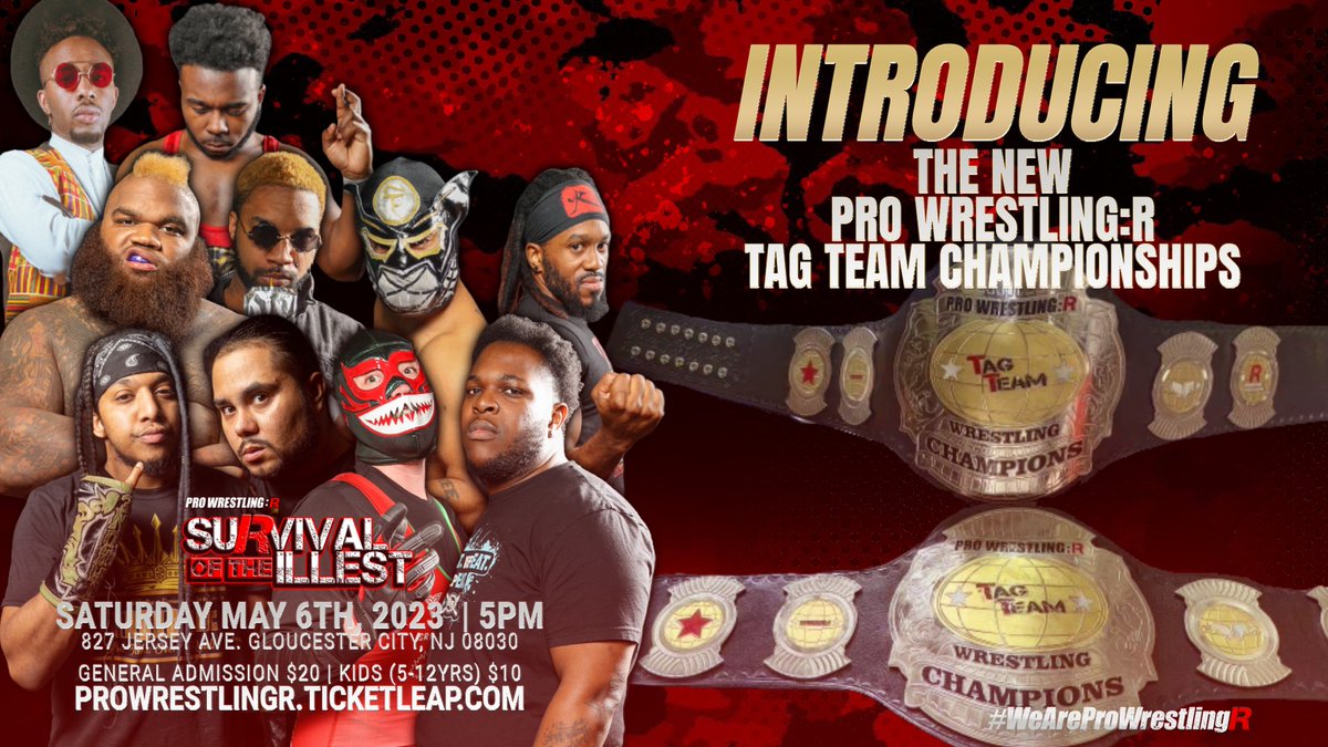 ‘Survival Of The Illest’
May 6, 2023
Pine Grove Civic Association
827 Jersey Avenue 
Gloucester City, NJ 08030

Doors open at 4:30
5PM Bell Time

prowrestlingr.ticketleap.com/survivalofthei…