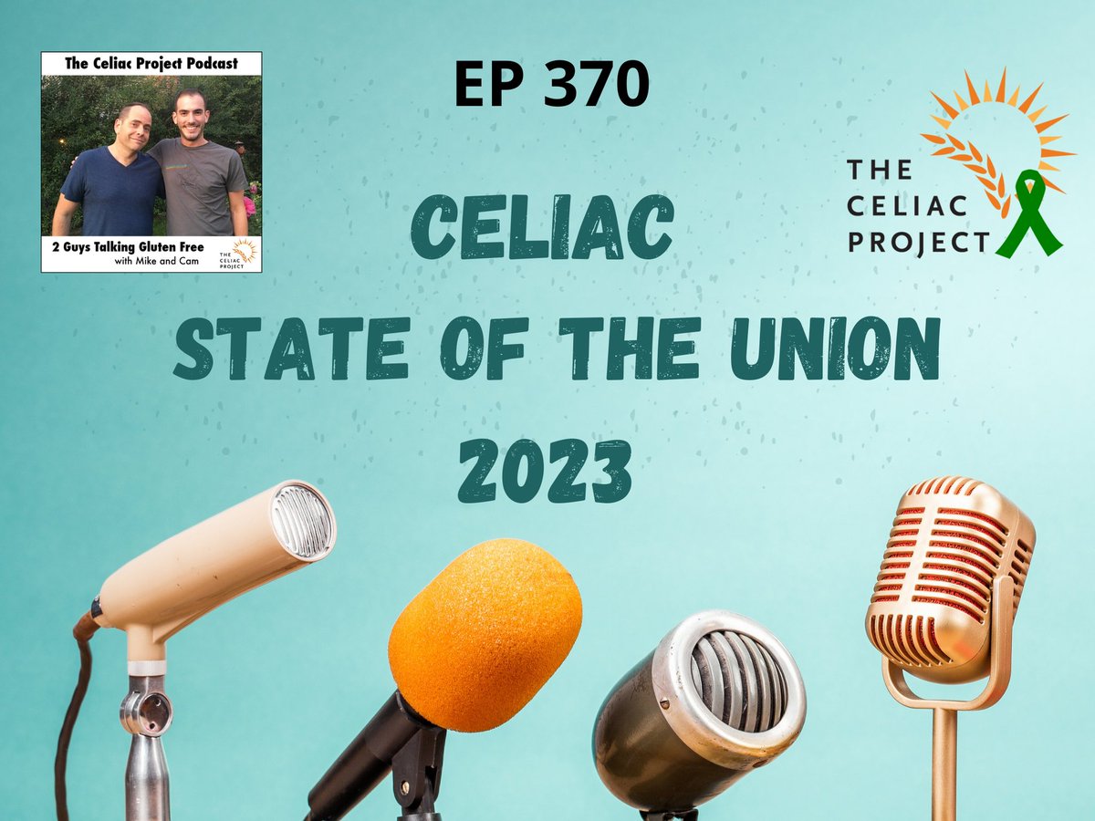 CeliacProject's tweet photo. Kicking off #CeliacAwarenessMonth with our 8th Annual Celiac State of the Union Podcast! We check the rear view mirror on #celiac and #glutenfree happenings and share our own top insights and takeaways. Overall we’re optimistic about the future 🎧 EP 370 - https://t.co/qC74k9xjEj https://t.co/A1zeIs4nGx