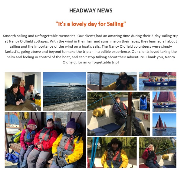 A group from Headway (Norfolk &amp; Waveney) stayed with us recently to enjoy sailing. Read here about their experience.
Headway do amazing work supporting adults whose lives have been impacted by brain injury.
To find out more about Headway please visit headway-nw.org.uk