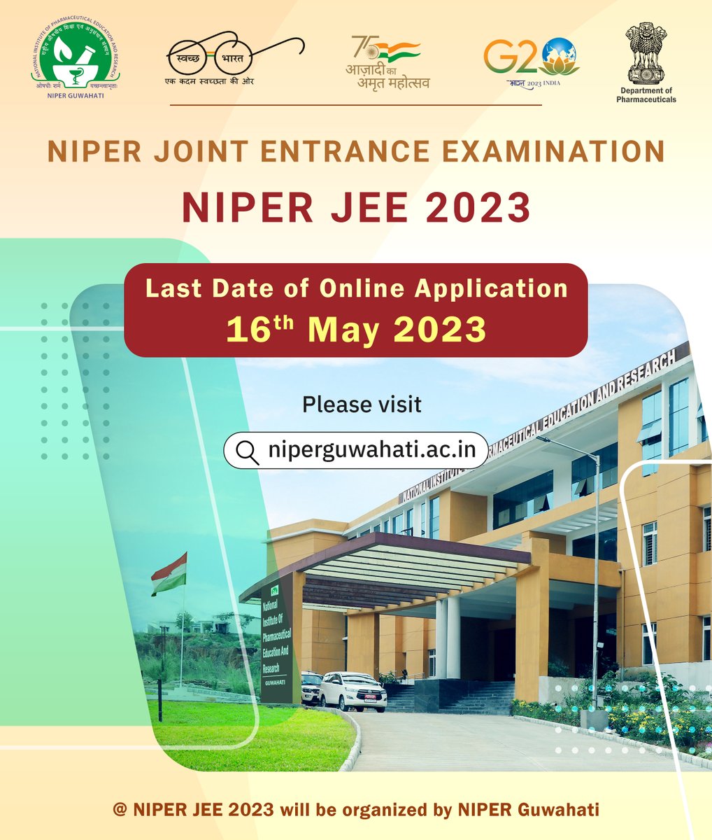 GuwahatiNiper's tweet photo. #niperjee2023
NIPER JEE 2023 online application for admission in NIPERs ongoing for #Master's, #PhD and #IntegratedPhD.
Visit https://t.co/JmdnTXmMgE to APPLY NOW!

@Pharmadept @rajneeshtingal @bhagwantkhuba @mansukhmandviya https://t.co/DFeaFIQp68
