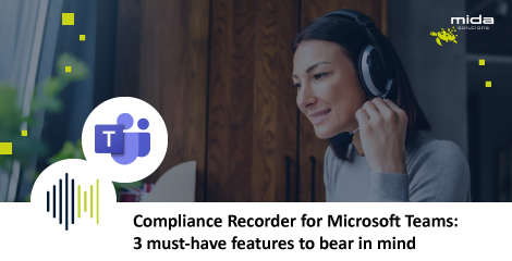 MidaSolutions's tweet photo. How to choose the right recording system for Microsoft  Teams for your company? 🎙

Here's the 3 must-have features it should have > 
https://t.co/ZysSS4GQr6

#compliancerecorder #recordingsystem #recorder #MSTeams #UCsolutions #UC #recordingsolution #businessconversations #calls https://t.co/KEXhaa3ZGA