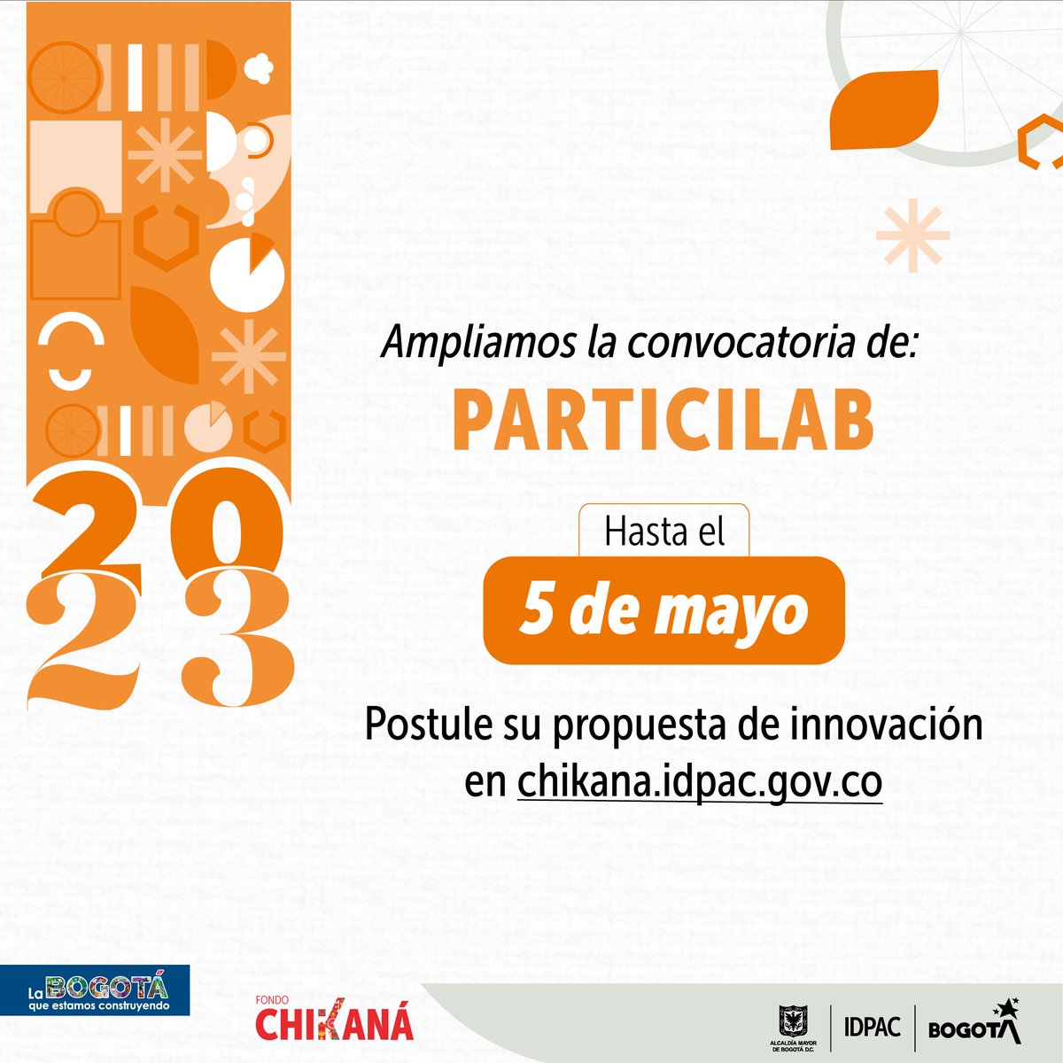 BogotaParticipa's tweet photo. Aún puedes postular tu proyecto de innovación social, ancestral o tecnológico que brinde una solución creativa a las problemáticas de tu localidad.
No lo pienses más, inscríbete a la convocatoria de #ParticiLab del Fondo #Chikaná2023 🧫👨🔬
Regístrate ya : https://t.co/BaW3pQBoZe https://t.co/8M2KNO0XfZ