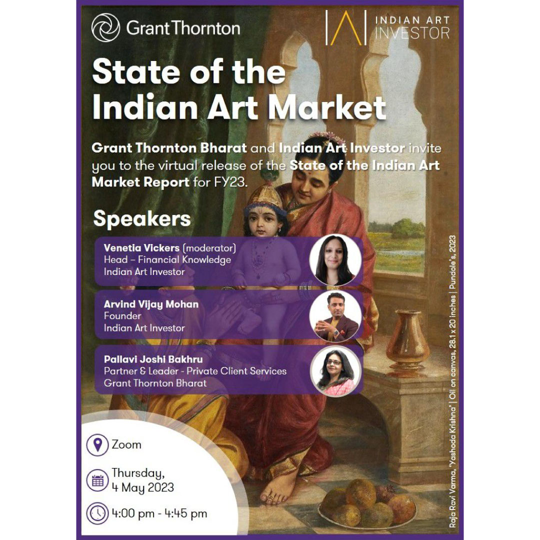 IndiaArtInvest's tweet photo. Indian Art Investor along with @GrantThorntonIN invite you to the virtual release of the State of the Indian Art Market Report for FY23. 
4pm on Thursday, 4th May 2023.
Register here: https://t.co/xwUH0Ekmzd
.
#indianart #artmarket https://t.co/cdt5QSigQw