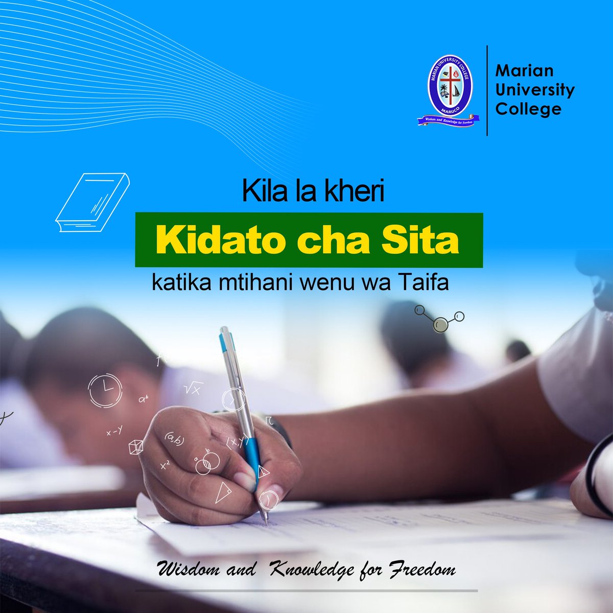 MarianUniver_tz's tweet image. Chuo Kikuu Kishiriki cha Marian (MARUCo) kinawatakia kila la kheri wanafunzi wa Kidato cha Sita katika mtihani yao ya Taifa. 

Tunawakaribisha kujiunga na Marian University College.

#advancelevel #education #university #univeristyTanzania