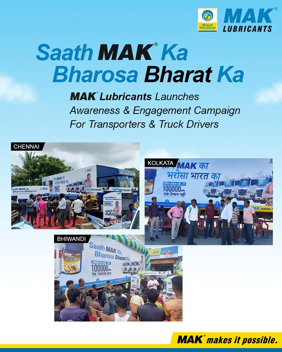BPCLMakLubes's tweet photo. MAK Lubricants launched a 40-day pan-India campaign, 'Saath MAK Ka, Bharosa Bharat Ka,' for transporters and drivers in Chennai, Kolkata and Bhiwandi yesterday.
# SaathMAKKaBharosaBharatKa
#MAKLubricants
#PCVO #bpcl #indiantruckdrivers #indiantrucks
@bpclimited @bpclretail https://t.co/HBI6jgsdP2