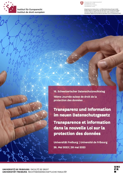 Der 16. Schweizerische Datenschutzrechtstag am 26. Mai 2023 an der <a href="/unifr/">Uni Fribourg</a> ist den Grundsätzen der Transparenz und der Informationspflicht im revidierten #Datenschutzgesetz gewidmet.

Anmeldung bis am 15. Mai: unifr.ch/ius/euroinstit…

#tagung #datenschutz #unifr