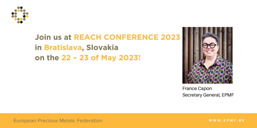 EuPreciousMetal's tweet photo. Happy to share! The EPMF with @Eurometaux, @Cefic and Ekotox Centers are organizing REACH CONFERENCE 2023 in Bratislava on the 22-23 of May. 
More: https://t.co/cR9bA6g0Ui https://t.co/1jesSzEmFy