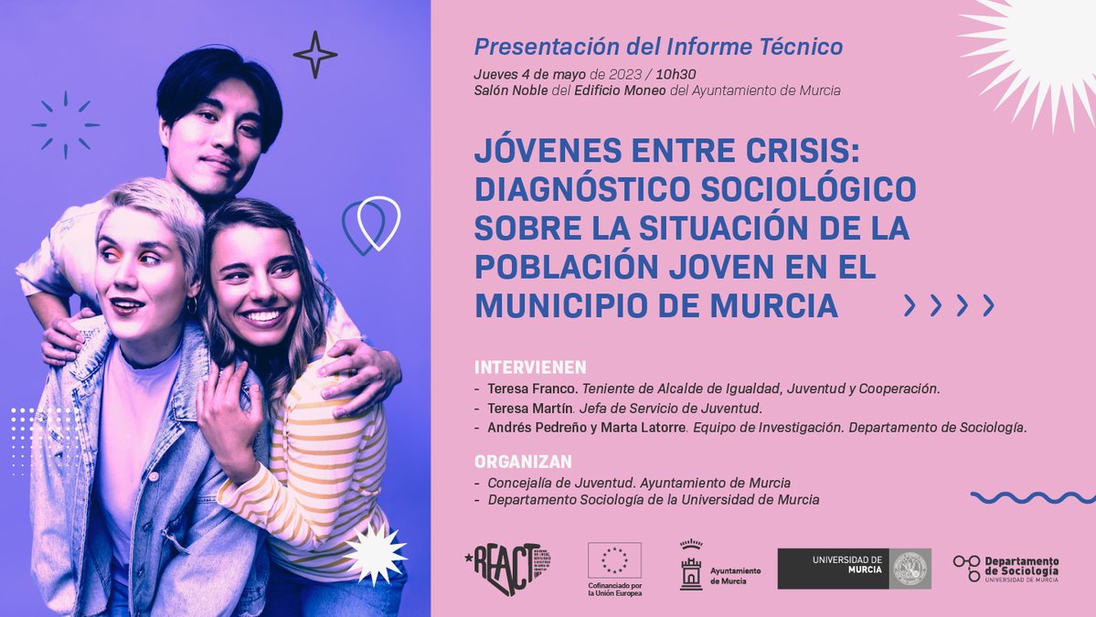 ReAct_Europe's tweet photo. Hoy 4 de mayo, en el Edificio Moneo del @AytoMurcia, presentamos el informe "Jóvenes entre crisis: Diagnóstico sobre la situación de la población joven en el Municipio de Murcia", elaborado por el Departamento de Sociología de la @UMU en el marco del Proyecto Europeo #REACT https://t.co/CX7AYPs6l2
