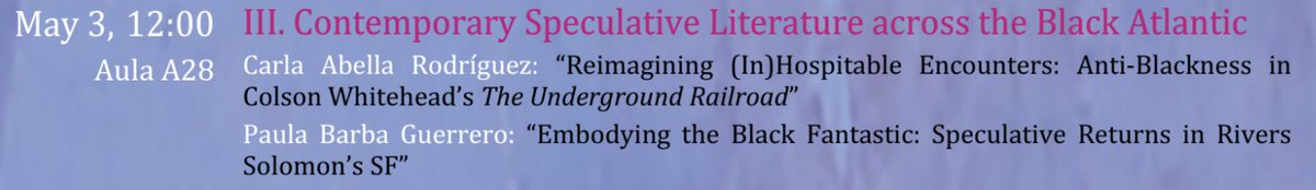 ⚠️The next session of the I Early Researchers' Seminar for Science and Speculative Fiction is coming up!

👉 Carla Abella and <a href="/pbarbaguerrero/">Paula Barba Guerrero</a>  will present their papers in a session entitled "Contemporary Speculative Literature across the Black Atlantic"

🕑 12.00pm
📍A28