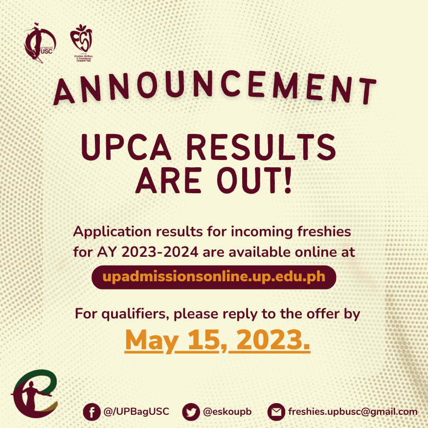 eskoupb's tweet photo. RESULTS ARE OUT! 

The University of the Philippines Office of Admissions has released the application results for incoming freshies for AY 2023-2024, available online. 

#UPBEsko
#UPBEsko
#UPBFSTC https://t.co/syMK3CVNOV