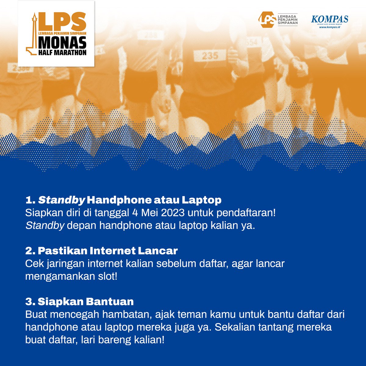 monashalfmrthn's tweet photo. Gimanaaa, runners? Udah siap belum nih, buat open registrasi besok? Jangan lupa, lakuin ketiga tips diatas biar ngga kehabisan slot ya.

Powered by @lps_idic
Presented by @hariankompas

#MonasHalfMarathon #RestartForChange #LPSIndonesia https://t.co/OTBRq980Ba