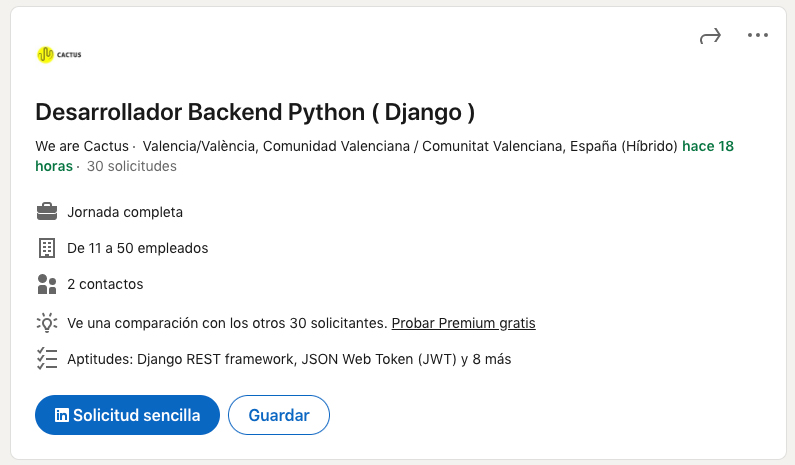 #Trabajo 

En <a href="/weareCactus/">We are Cactus</a> buscan Desarrollador Backend Python ( #Django ) 💻

Son superbuena gente, así que este tweet es para peña buen rollera... y ninja!

Si no necesitas el curro, comparte para llegar a la compañera que lo necesite 👍🏽

+ info: linkedin.com/jobs/view/3592…