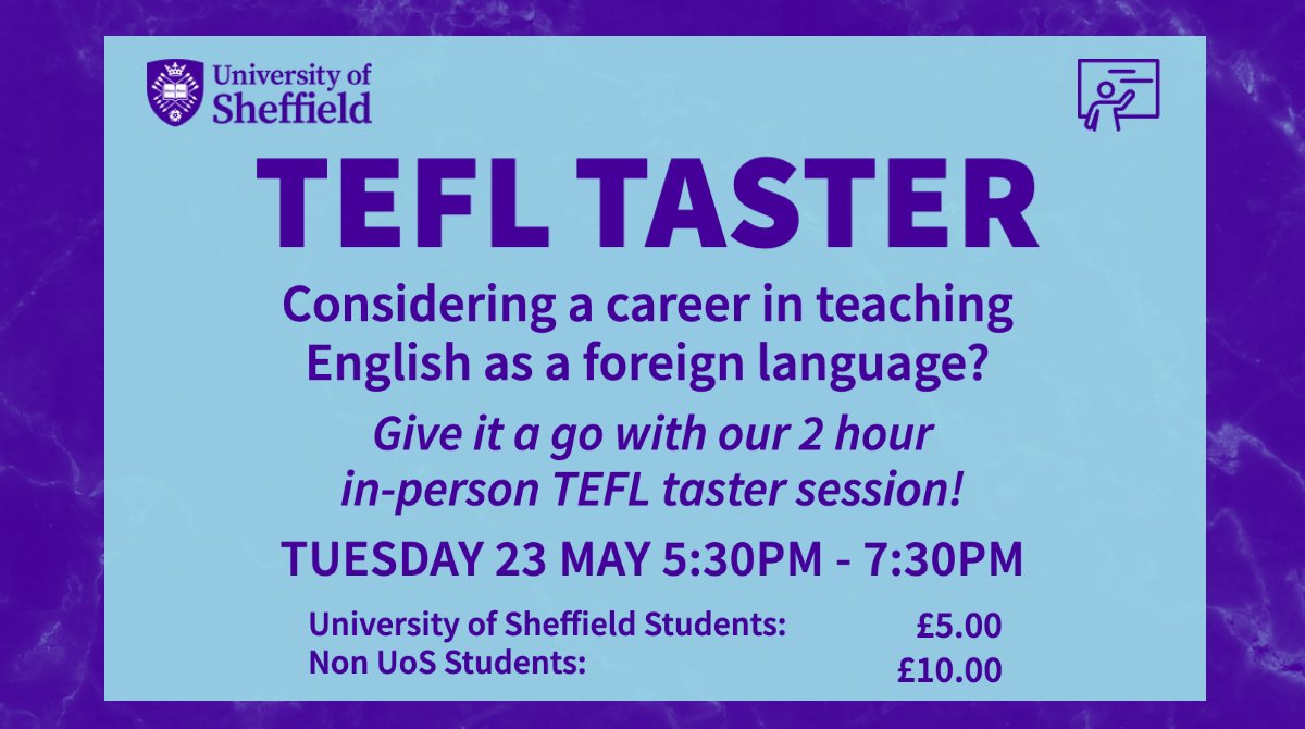 Thinking about a career in Teaching English as a Foreign Language? (TEFL)

Give it a go with our 2 hour TEFL taster session on Tuesday May 23 at 5:30pm.

For more information and to reserve a ticket click the link below!

sheffield.ac.uk/eltc/teacher-t…