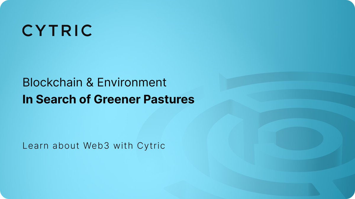 Cytric_web3's tweet photo. The Environmental Impact of Blockchain Technologies: In Search of Greener Pastures

A thread 🧵 https://t.co/DGxA0E4r70