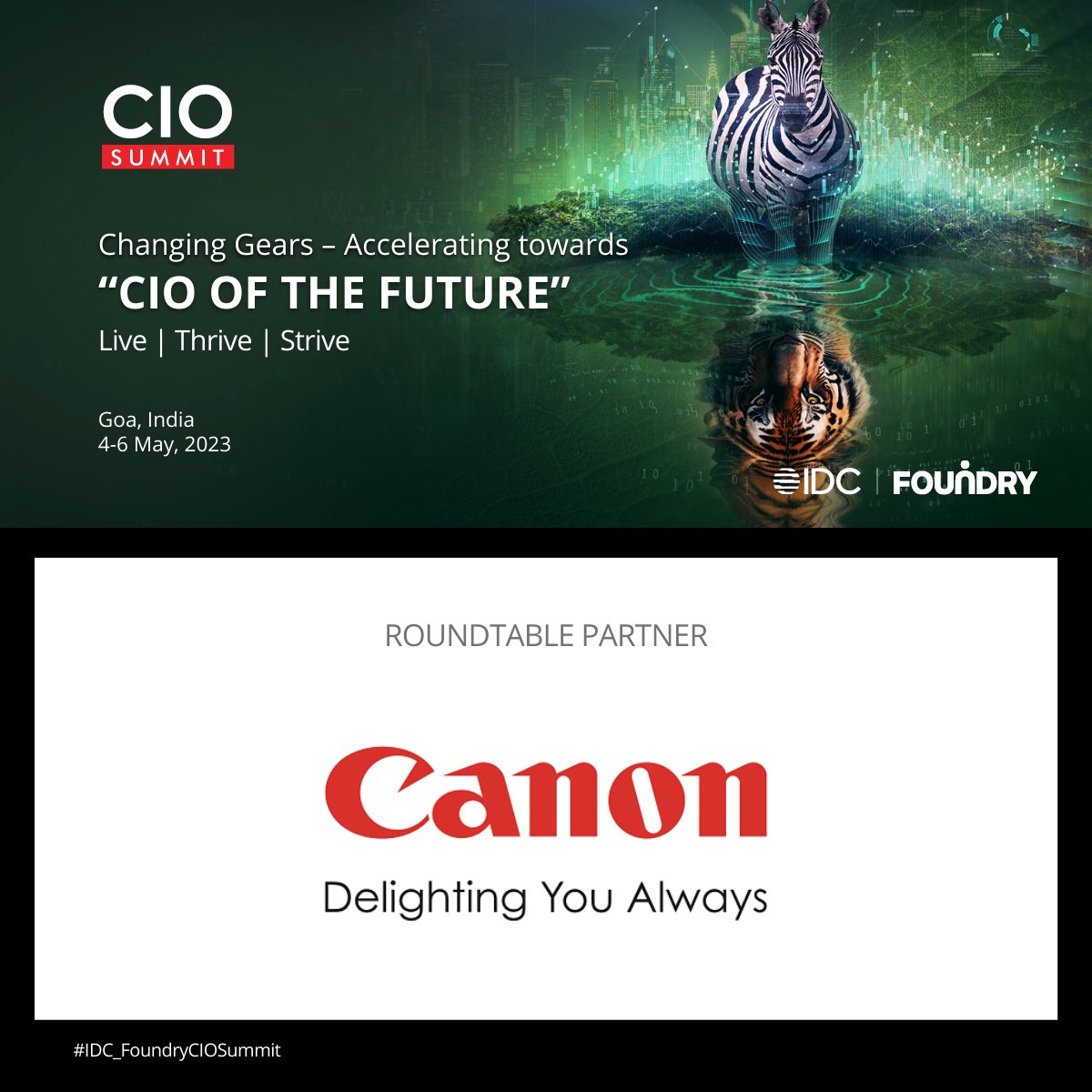 Join us in welcoming <a href="/Canon_India/">CANON India</a> as a Power Session Partner at the #IDC_FoundryCIOSummit 2023 this week at Alila Diwa, Goa.
