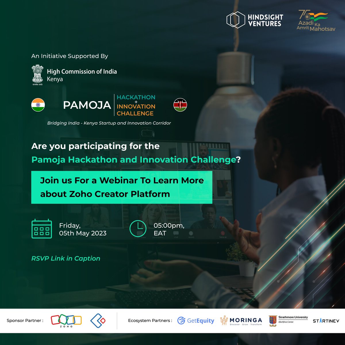 We would now like to invite you to attend the Information Webinar of @ZohoCreator platform that will be used for the Pamoja Hackathon & Innovation Challenge 

When: Friday, 5th May 2023 at 5pm EAT.

RSVP here :lnkd.in/dRJVUu4Y

#Pamoja #Hackathon2023 #InnovationChallenge