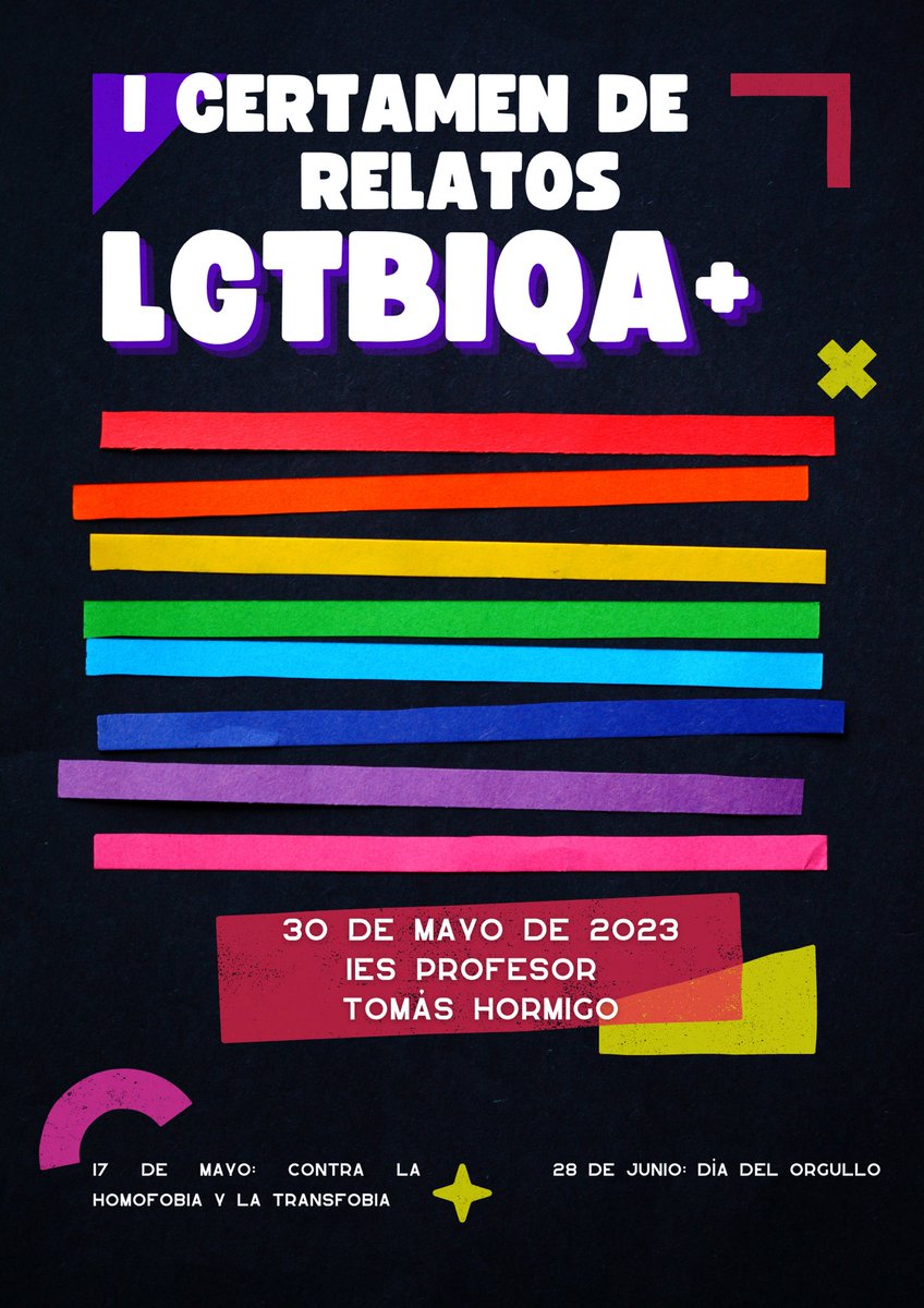 iestomashormigo's tweet photo. Con el objetivo de fomentar la visibilidad del colectivo LGTBIQA+ y la creatividad literaria y artística en el IES Profesor Tomás Hormigo, os invitamos a participar en el primer concurso de relatos y cuentos contra la homofobia, la transfobia y la bifobia. https://t.co/LO2JSltQFp