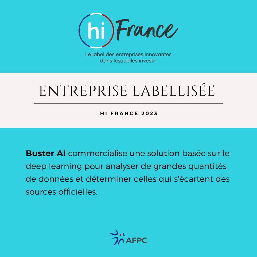 afrpc's tweet photo. Nous souhaitons féliciter @Buster_Ai pour la labellisation hi France : le label des entreprises innovantes dans lesquelles investir.
Labellisation délivrée par le @Pole_Systematic et coordonnée par l'AFPC.

#innovation #France #leveedefonds #IA #AI #DeepLearning #datas https://t.co/nXYFGWV79v