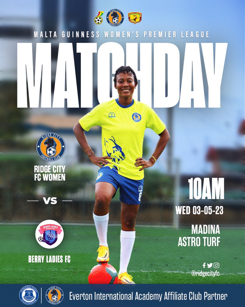 RidgeCityFC's tweet image. 📆 | 𝐌𝐀𝐓𝐂𝐇 𝐃𝐀𝐘 😍🤩

🆚 @berryladiesfc 
🏟 Madina Astro Turf 
⌚️ Wednesday-10:00 AM GMT 
🏆 Malta Guiness Women’s Premier League

💛💙 #RCFCW #WeDontPlay 💪🏾#MaltaGuinnessWPL #BornToShine ✨🇬🇭