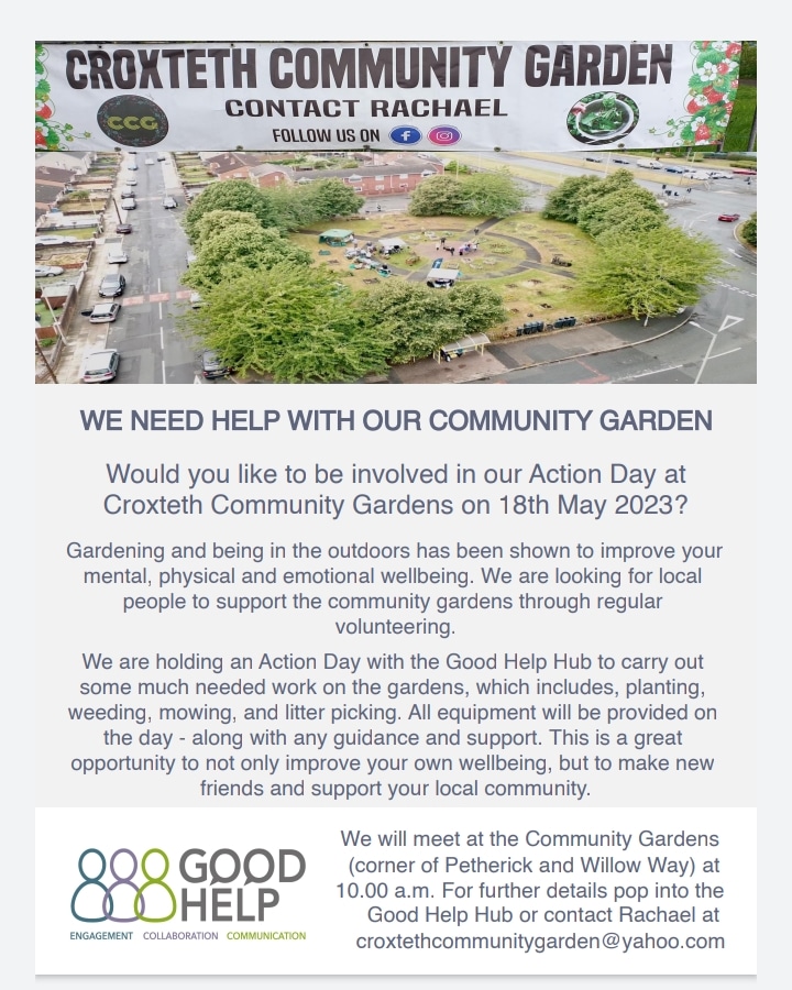 GoodHelpHub's tweet image. Who likes gardening? If you do then circle the 18th May 2023 for our community action at Croxteth Community Garden !
Have a look at the flyer for more details or pop into the hub for a chat