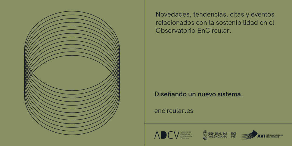 ADCV_com's tweet image. 🟢En el Observatorio de #EnCircular se recogen las principales novedades, tendencias, citas y eventos relacionados con #EconomíaCircular. Profundiza en este nuevo sistema y entra en encircular.es/observatorios/  
·Plataforma creada y producida por la #ADCV y financiada por la @GVAavi·