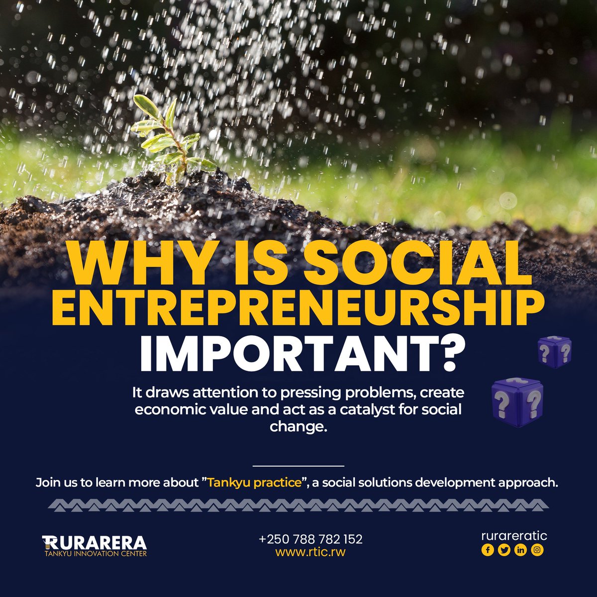 RurareraTIC's tweet photo. Social entrepreneurship is important because it draws attention to pressing problems, creates economic value, and acts as a catalyst for social change.
#TankyuPractice is the approach to identifying and solving social issues. Join us to learn more.
#rurareratic #RwOT #Solution https://t.co/HqSYebpZ58