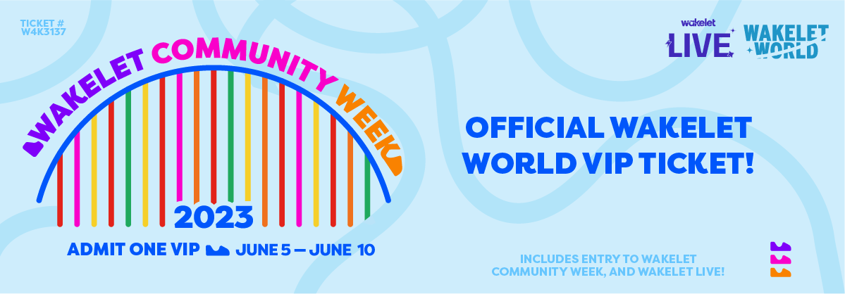 I’ve got my ticket to WAKELET WORLD! 🎢 Join me at #WakeletCommunityWeek, the biggest online educator event of the year! Grab your ticket here! 👉 community.wakelet.com/CW23