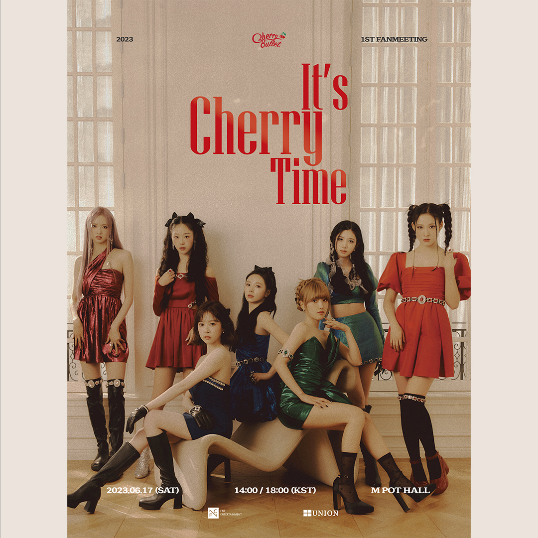 unionpic's tweet image. [2023 체리블렛 1ST FANMEETING &amp;lt;It's cherry Time&amp;gt;]  🍒Let’s Play Cherry Bullet🍒
 [예매 링크]
팬미팅 1부 : me2.kr/LnoWu 
팬미팅 2부 : me2.kr/DEXMH
팬 사인회 : me2.kr/YXcoT
#체리블렛 #cherrybullet #cherryTime #이츠체리타임