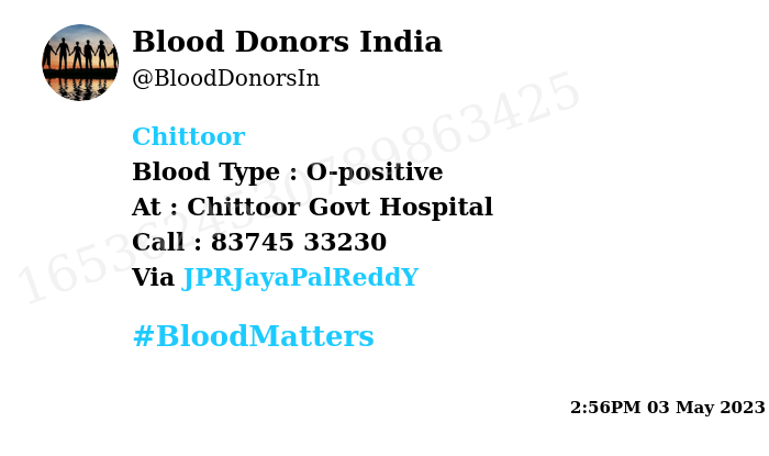 BloodDonorsIn's tweet photo. #Chittoor
Need #Blood Type :  O-positive
Blood Component : Blood
Number of Units : 2
Primary Number : 83745 33230
Via: @JPRJayaPalReddY
#BloodMatters https://t.co/UWabP5vdH2