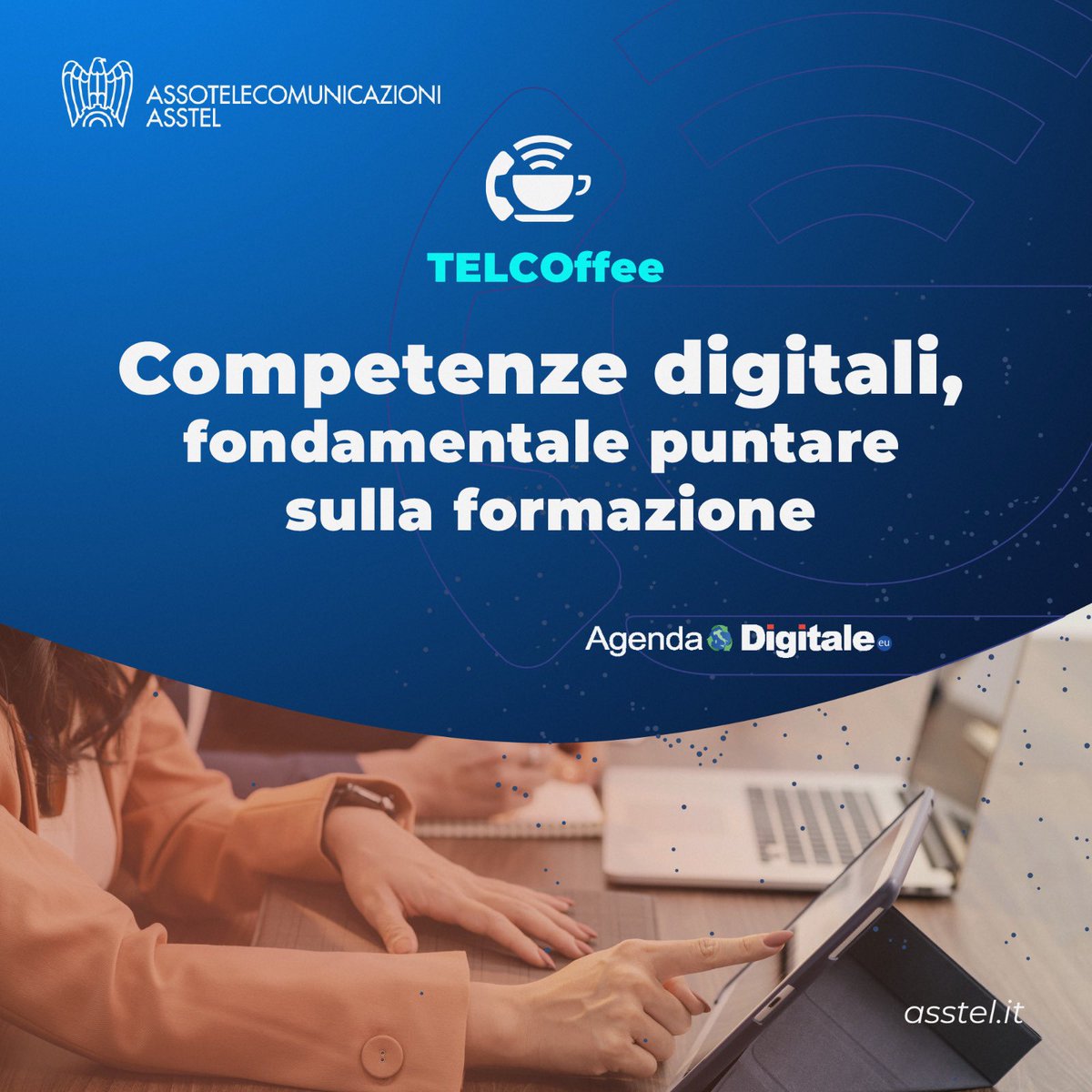 asstel_it's tweet photo. Tra le notizie #TelCoffee segnaliamo @Agenda_Digitale 👇🏻
Dal #PNRR risorse ingenti per la digitalizzazione, ma una trasformazione è efficace se si concentra sulle persone. 
La #formazionedigitale al centro di iniziative a livello europeo e nazionale.
👉🏻 https://t.co/cgM7ygKjLG https://t.co/CwdT35vPV7