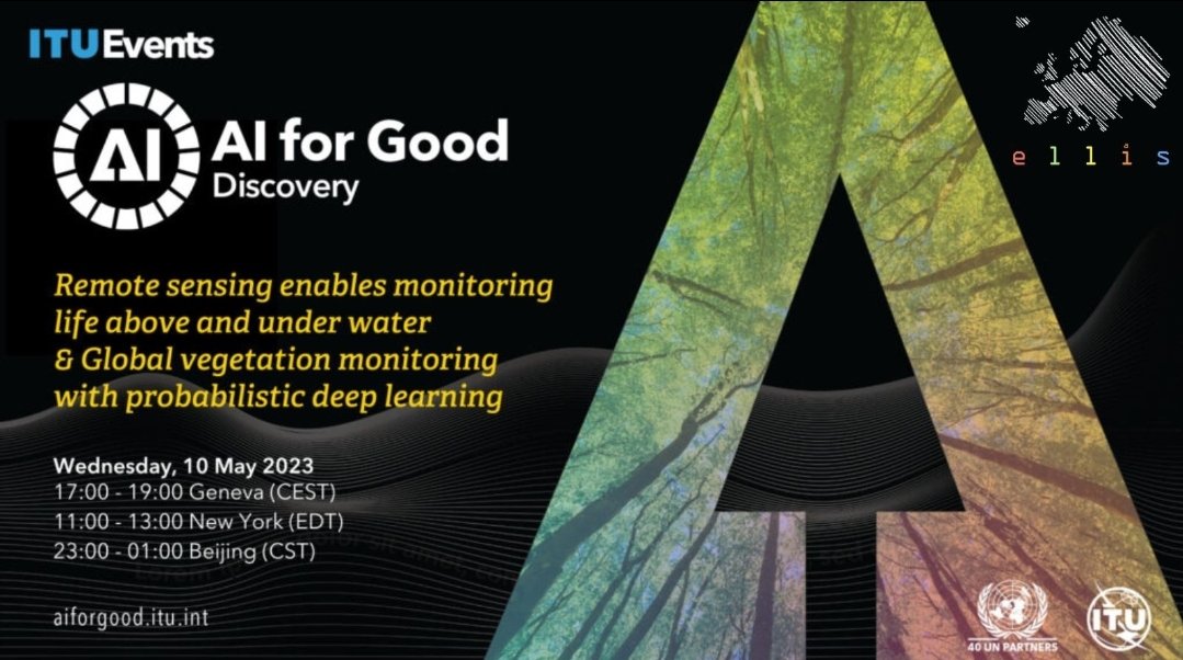 Join us for the 7th online talk💻 of our <a href="/AIforGood/">AI for Good 🇺🇳 #AIforGood</a> Lecture series "#Al for Earth and #Sustainability Science"
🗓May 10th at 5 p.m #oneweekleft

Register now: bit.ly/3LKbKVs
Speakers: <a href="/devistuia/">devistuia</a> &amp; <a href="/nicolangnl/">Nico Lang</a>
Moderators: Gustau Camps-Valls (<a href="/isp_uv_es/">ISP • Image and Signal Processing</a>), <a href="/Reichstein_BGC/">Markus Reichstein</a>
