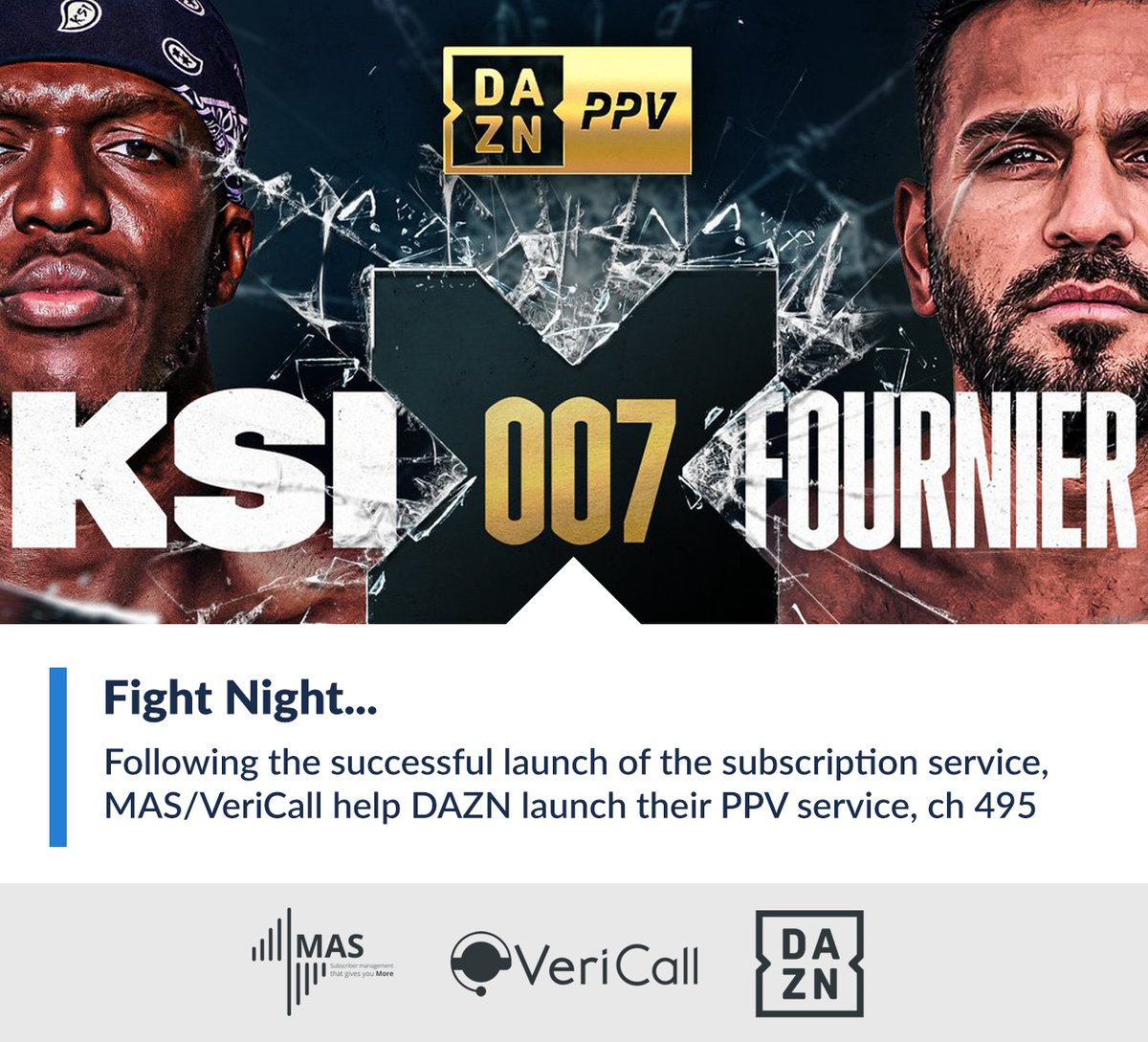 call_veri's tweet photo. The KSI vs Fournier PPV event is coming on May 13th - powered by MAS/VeriCall!
With both men putting their winning records on the line in London, you won't want to miss this live on DAZN and DAZN PPV - sign up now: https://t.co/cm1cXLw0mj
#dazn #ksivsfournier #boxingfans https://t.co/cBESn5VUih