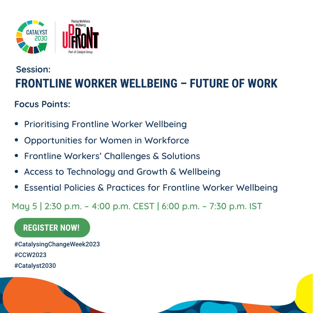 Want  to know what you'll take away from our 'Frontline Worker Wellbeing - Future of Work' session at #Catalyst2030’s #CatalysingChangeWeek2023? (1/3)
#CCW2023