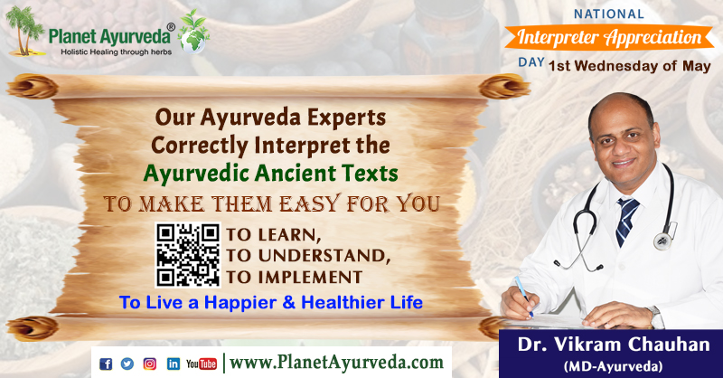 PlanetAyurveda4's tweet image. National Interpreter Appreciation Day - 1st Wednesday of May
#NationalInterpreterAppreciationDay #InterpreterAppreciationDay #InterpreterAppreciation #Interpreter #Appreciation #TopAyurvedaExperts #AyurvedaExperts #AncientAyurvedicTexts #EasyToLearn #EasyToUnderstand…