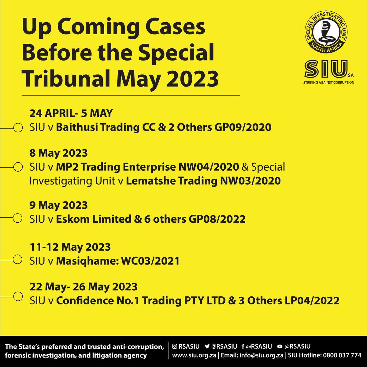 RSASIU's tweet photo. #SIUWorkingForYou| In terms of the SIU Act, the SIU is empowered to take civil action to correct any wrongdoing it uncovers in its investigations. Here are matters that are before the Special Tribunal this month. https://t.co/FlmA7Kbhog